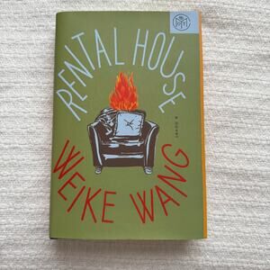 Rental House by Weike Wang